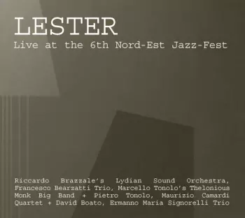 Lester - Live At The 6th Nord–Est Jazz–Fest