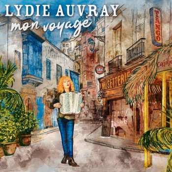 CD Lydie Auvray: Mon Voyage