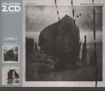 2CD/Dobozkészlet Lykke Li: Wounded Rhymes / Youth Novels