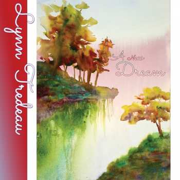 Album Lynn Tredeau: A New Dream