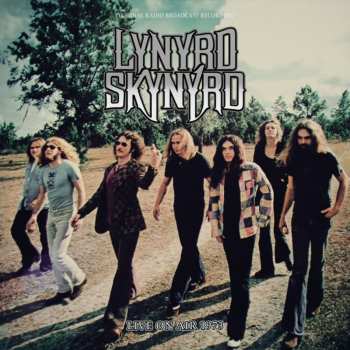 Album Lynyrd Skynyrd: Live On Air 1973