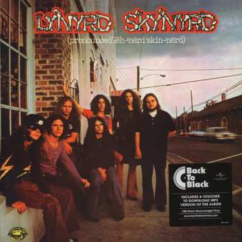 LP Lynyrd Skynyrd: (Pronounced 'Lĕh-'nérd 'Skin-'nérd)