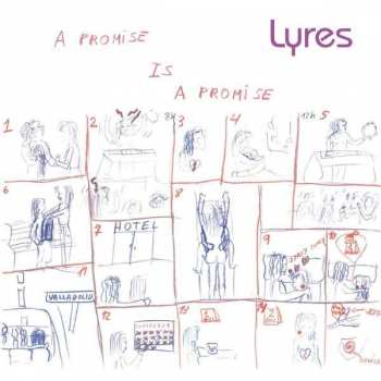 CD Lyres: A Promise Is A Promise