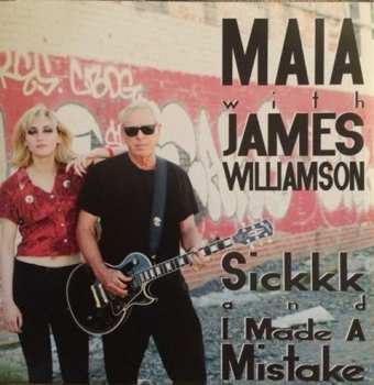 Album James Williamson: Sickkk and I Made A Mistake
