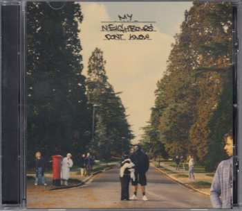 Album M Huncho: My Neighbours Don't Know
