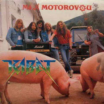 Kabát: Má Jí Motorovou