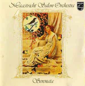 CD Maastrichts Salon Orkest: Serenata