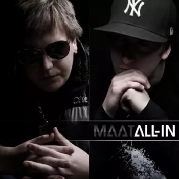 MAAT: All-In
