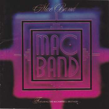 Album Mac Band Featuring The McCampbell Brothers: Mac Band