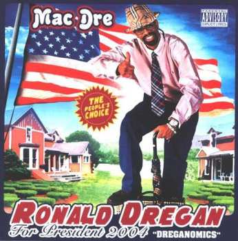 Album Mac Dre: Ronald Dregan: Dreganomics