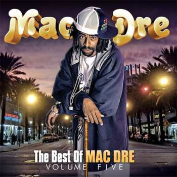 2CD Mac Dre: Best Of Mac Dre 5