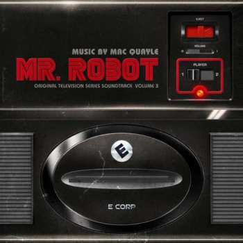 2LP Mac Quayle: Mr. Robot: Volume 3 (Original Television Series Soundtrack) CLR