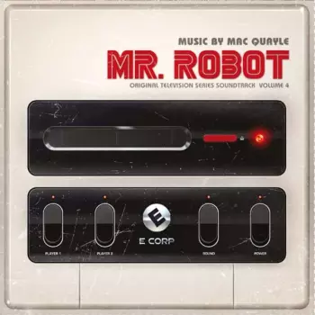 Mr. Robot: Volume 4 (Original Television Series Soundtrack)