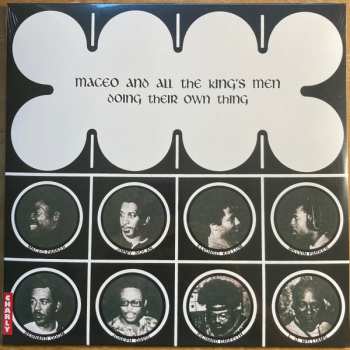 LP Maceo & All The King's Men: Doing Their Own Thing