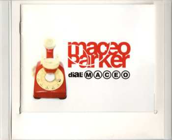 CD Maceo Parker: Dial: Maceo DIGI