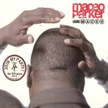 Album Maceo Parker: Dial: Maceo
