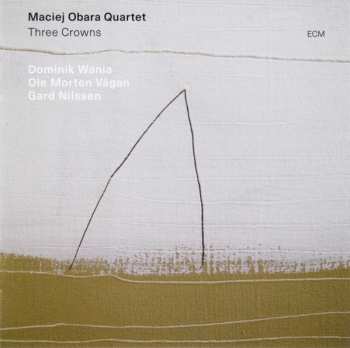 CD Maciej Obara Quartet: Three Crowns