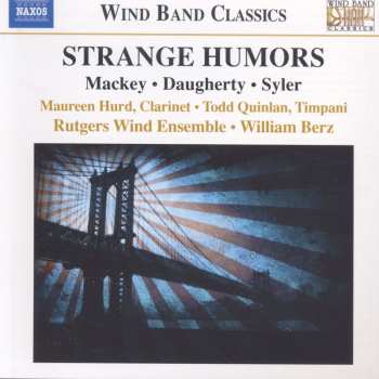 Album Michael Daugherty: Strange Humors