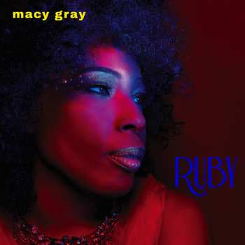 LP Macy Gray: Ruby CLR | LTD