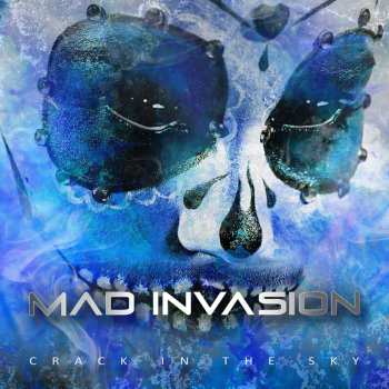 Album Mad Invasion: Crack In The Sky