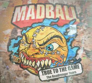 Album Madball: True To The Game - The Roadrunner Years