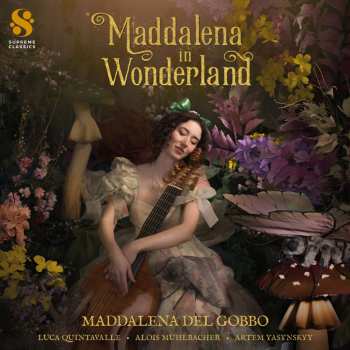 Album Maddalena Del Gobbo: Maddalena In Wonderland