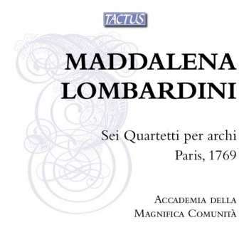 Album La Magnifica Comunità: Sei Quartetti Per Archi; Paris, 1769