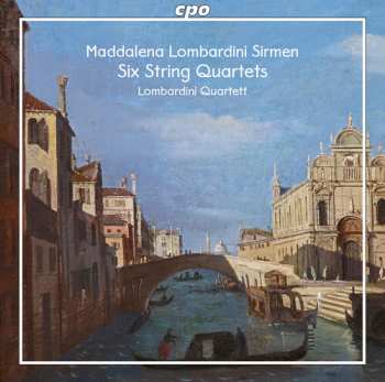 Album Maddalena Laura Lombardini: Six String Quartets