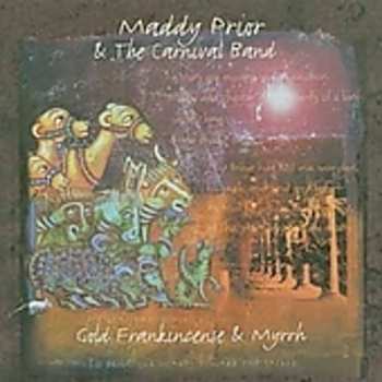 Album Maddy Prior: Gold, Frankincense & Myrrh