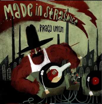 CD Prago Union: Made In Strašnice
