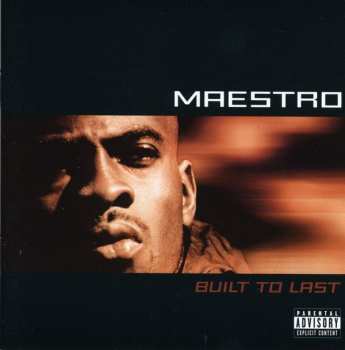 Album Maestro Fresh Wes: Built To Last