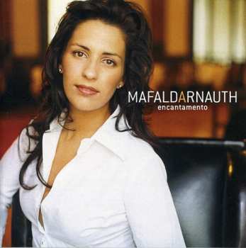 Album Mafalda Arnauth: Encantamento