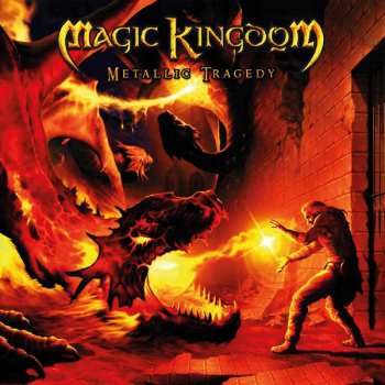 Album Magic Kingdom: Metallic Tragedy