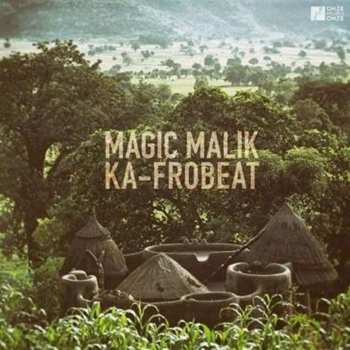 Album Magic Malik: Ka-Frobeat