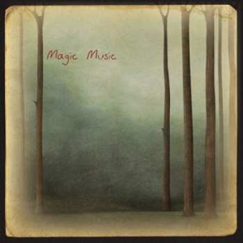 Album Magic Music: Magic Music