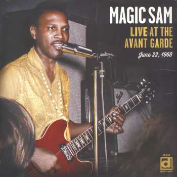 Album Magic Sam: Live At The Avant Garde