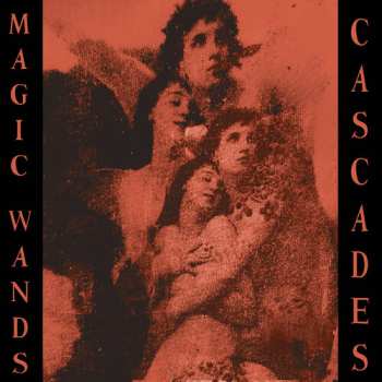 Album Magic Wands: Cascades