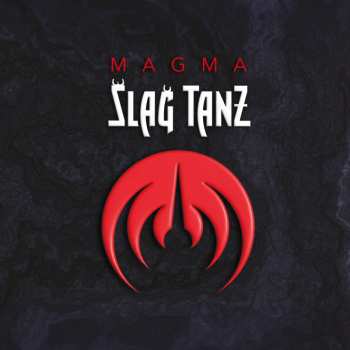 Album Magma: Šlağ Tanƶ