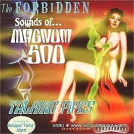 Album Magnum 500: The Forbidden Sounds Of...