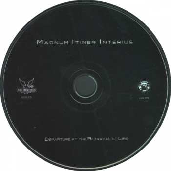 CD Magnum Itiner Interius: Departure At The Betrayal Of Life LTD