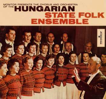 Album Magyar Állami Népi Együttes Ének- És Zenekara: Az Állami Népi Együttes Műsorából