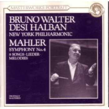 Album Bruno Walter: Symphony No. 4. Lieder Und Gesänge Aus Der Jugendzeit