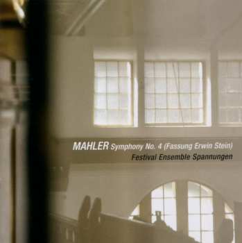 Album Gustav Mahler: Symphony No. 4 (Fassung Erwin Stein)