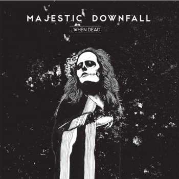 CD Majestic Downfall:  ...When Dead 