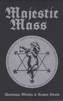 Album Majestic Mass: Destroys Minds & Rapes Souls