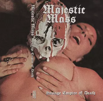 Savage Empire Of Death