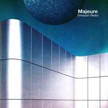 LP Majeure: Timespan Redux