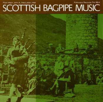 Album John A. MacLellan: Scottish Bagpipe Music
