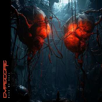 Album Cypecore: Make Me Real