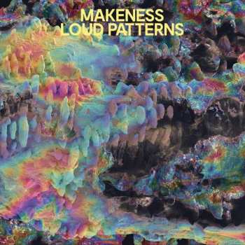 CD Makeness: Loud Patterns